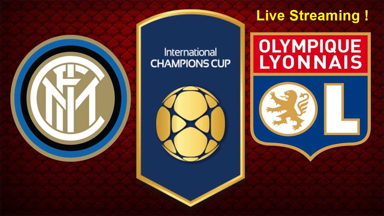 Live Streaming Inter Milan vs Olympique Lyonnais