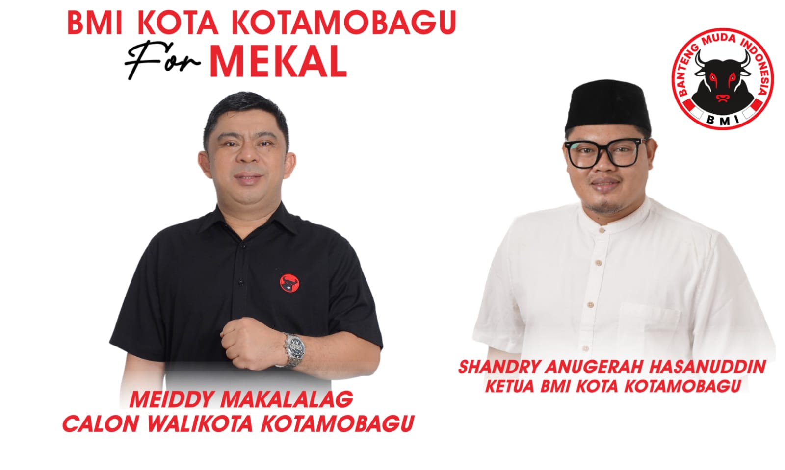 Dukung Penuh Meiddy Makalalag Calon Wali Kota, Ketua BMI Kotamobagu: Torang Main Sampai Menang