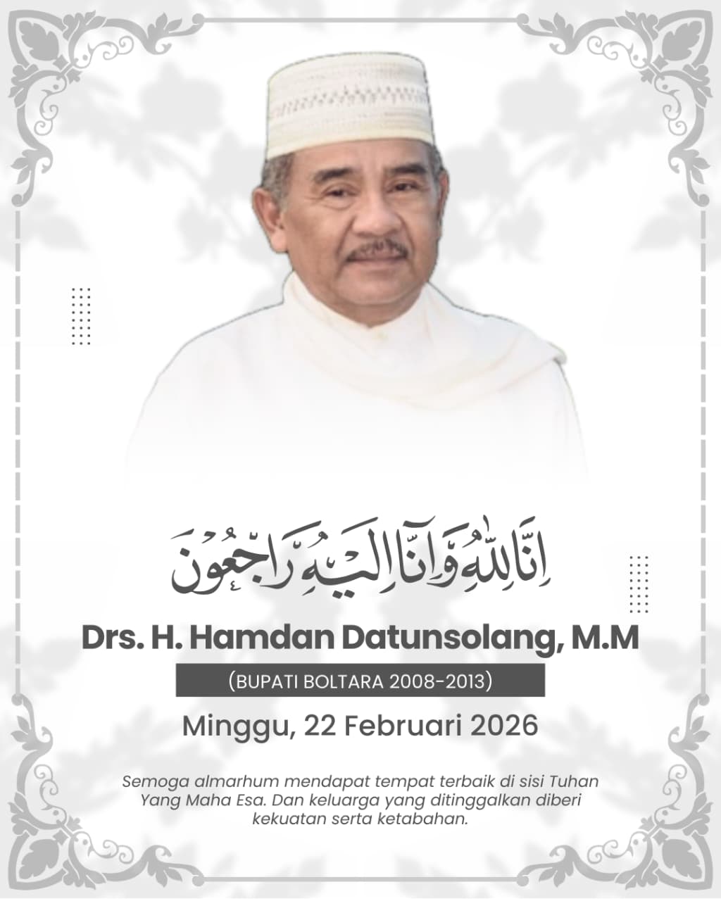 Hamdan Datunsolang, Bupati Pertama Boltara Tutup Usia.